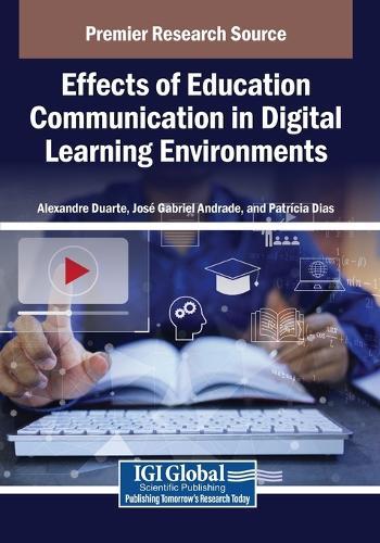 Effects of Education Communication in Digital Learning Environments