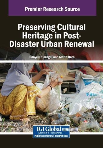 Preserving Cultural Heritage in Post-Disaster Urban Renewal