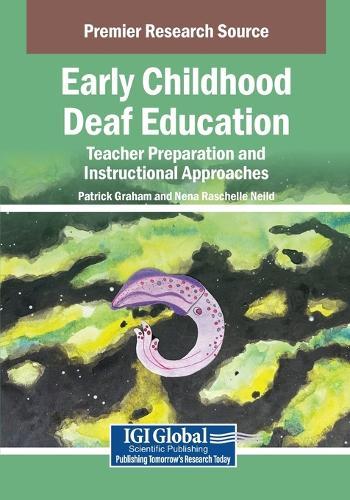 Early Childhood Deaf Education: Teacher Preparation and Instructional Approaches