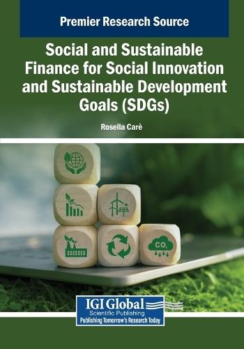 Social and Sustainable Finance for Social Innovation and Sustainable Development Goals (SDGs)