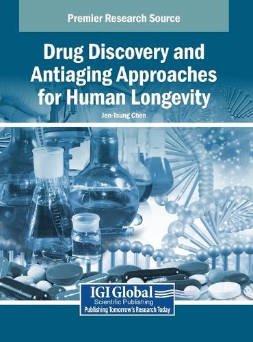 Drug Discovery and Antiaging Approaches for Human Longevity