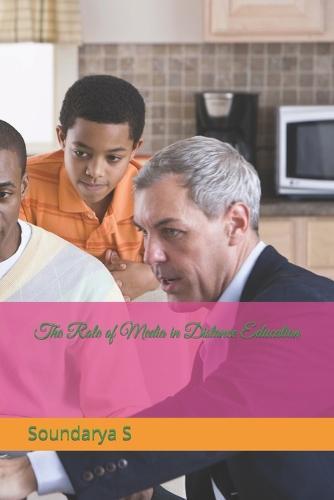 The Role of Media in Distance Education: Mass Media and Educational Communication