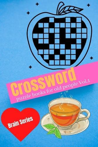 Crossword puzzle books for old people Vol.1 (Brain Series)