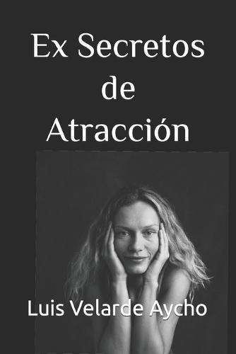 Ex Secretos de Atraccion