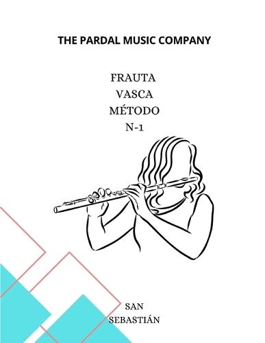 Frauta Vasca Método N-1: San Sebastián