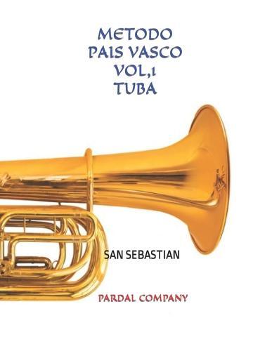 Metodo Pais Vasco Vol,1 Tuba: San Sebastian