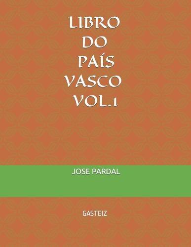 Libro Do País Vasco Vol.1 Trombón: Gasteiz