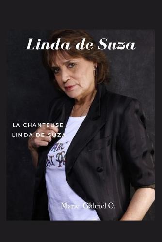 Linda de Suza: La Chanteuse Linda de suza