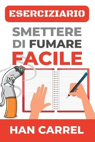 Smettere di Fumare Facile - Eserciziario