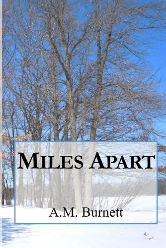 Miles Apart
