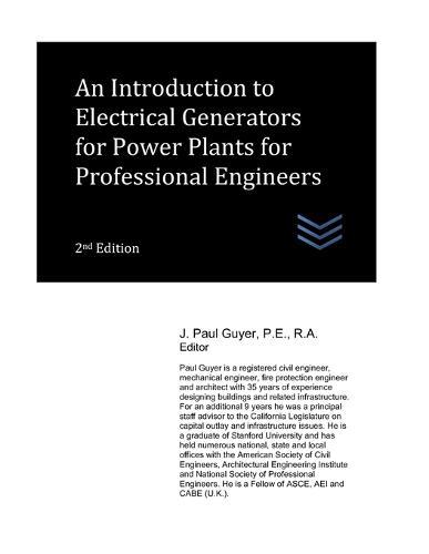 An Introduction to Electrical Generators for Power Plants for Professional Engineers
