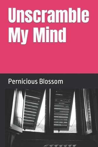 Unscramble My Mind: The Ups & Downs