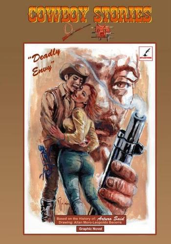Cowboy Stories: ""Deadly Envy""