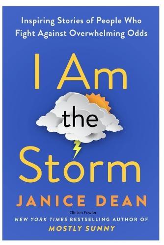 I Am the Storm [JANICE DEAN]