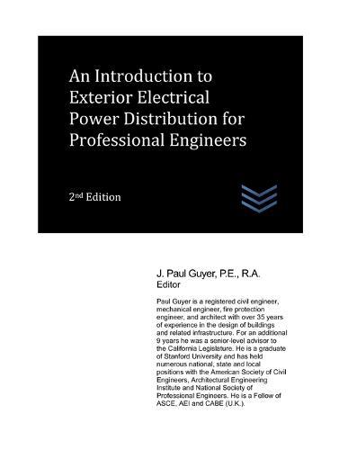 An Introduction to Exterior Electrical Power Distribution for Professional Engineers