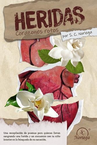 Heridas: Corazones rotos