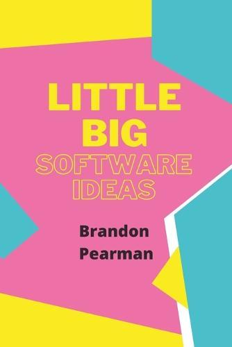 Little Big Software Ideas