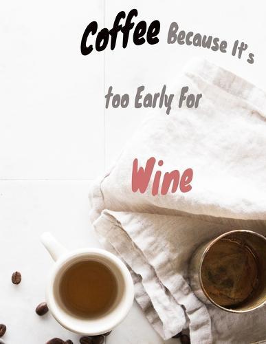 Colorful Coffee Quotes: A Coloring Book of Caffeinated Inspiration