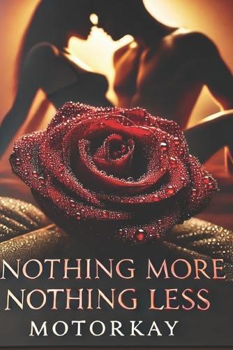 Nothing More, Nothing Less