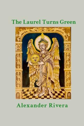 The Laurel Turns Green