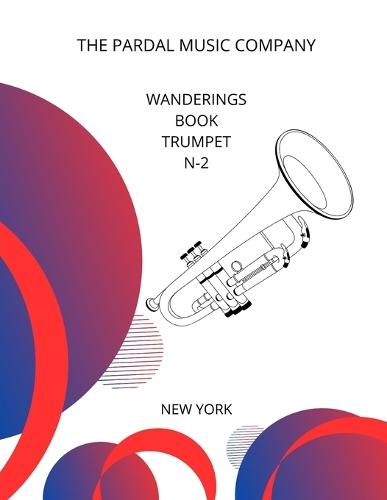 Wanderings Book Trumpet N-2: New York
