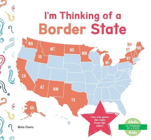 I'm Thinking of a Border State