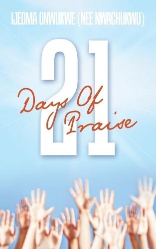 21 Days Of Praise