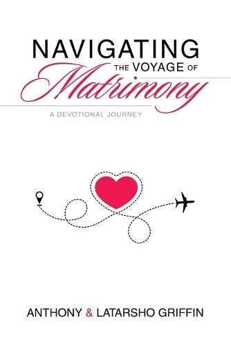 Navigating the Voyage of Matrimony: A Devotional Journey