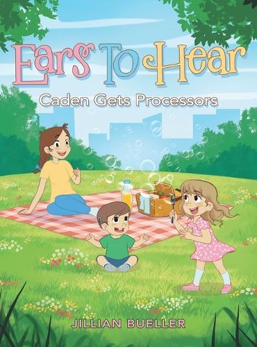 Ears To Hear: Caden Gets Processors