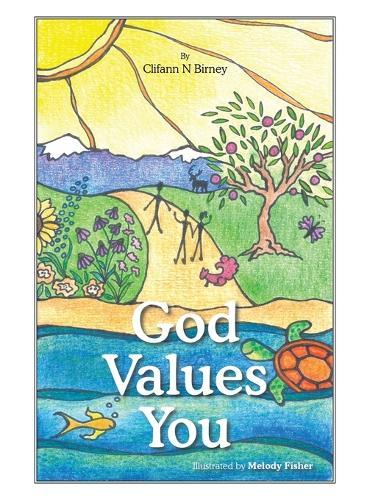 God Values You