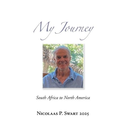 My Journey: South Africa to North America