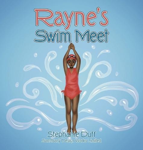 Rayne's Swim Meet