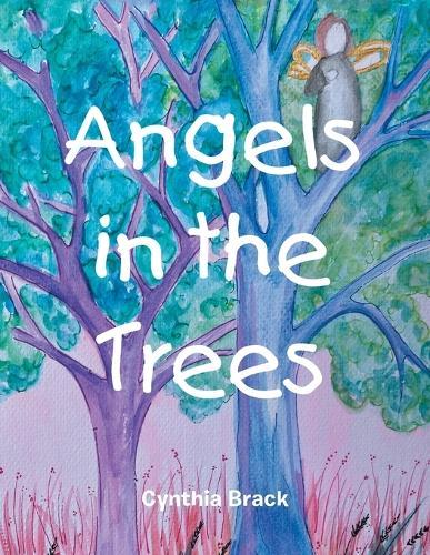 Angels in the Trees