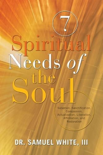 7 Spiritual Needs of the Soul