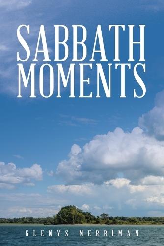 Sabbath Moments