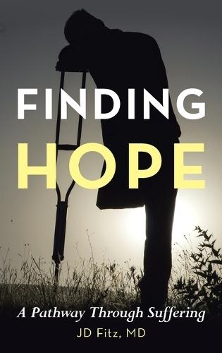 Finding Hope: A Pathway Through Suffering