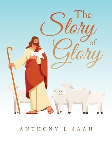The Story of Glory