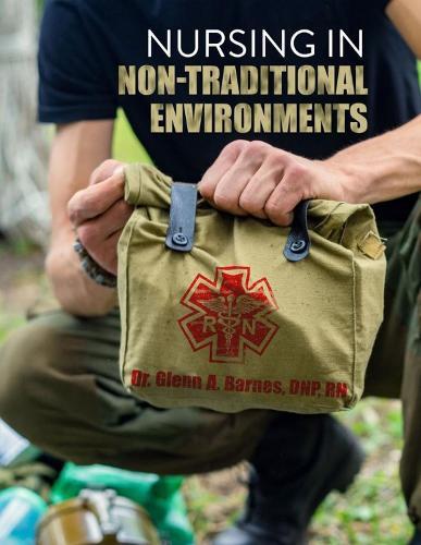 Nursing in Non-Traditional Environments