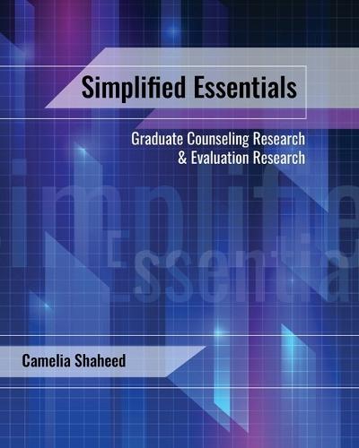 Simplified Essentials: Graduate Counseling Research and Evaluation Research