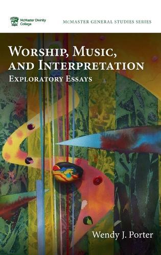 Worship, Music, and Interpretation