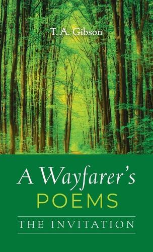 A Wayfarer's Poems: The Invitation