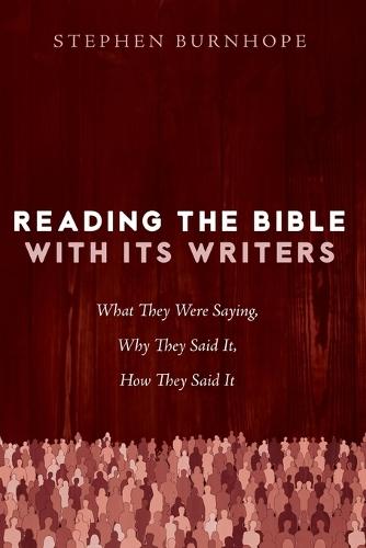 Reading the Bible with Its Writers