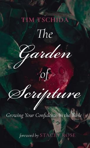 The Garden of Scripture