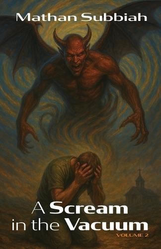 A Scream in the Vacuum, Volume 2