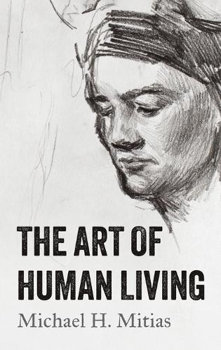 The Art of Human Living
