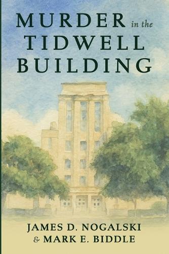 Murder in the Tidwell Building