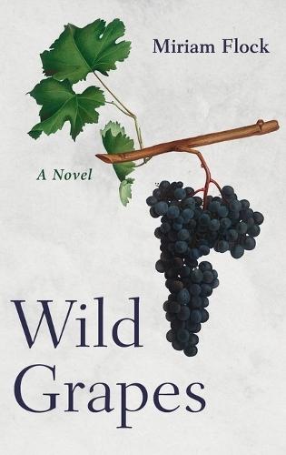 Wild Grapes