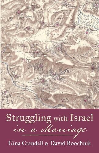 Struggling with Israel in a Marriage