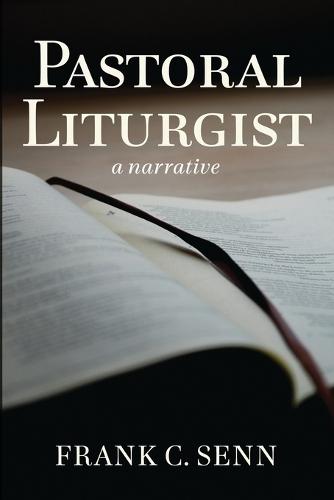 Pastoral Liturgist: A Narrative