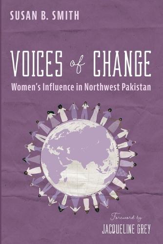 Voices of Change: Women's Influence in Northwest Pakistan